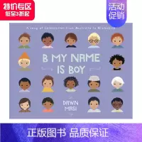 [正版]B代表男孩 B My Name Is Boy 进口原版英文儿童绘本身体认知启蒙 善本图书
