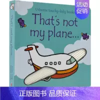 那不是我的飞机 [正版]Usborne That's Not My 那不是我的系列 儿童英语启蒙 0-3岁幼儿精装英文绘