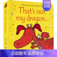 那不是我的小龙 [正版]Usborne That's Not My 那不是我的系列 儿童英语启蒙 0-3岁幼儿精装英文绘