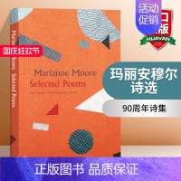 [正版]玛丽安穆尔诗选 英文原版 Selected Poems Faber 90th Anniversary Editi