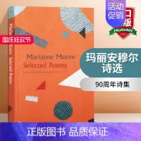 [正版]玛丽安穆尔诗选 英文原版 Selected Poems Faber 90th Anniversary Editi