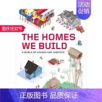 [正版]The Homes We Build 我们建造的家园:房屋和栖息地的世界 建筑设计与社会文化 善本图书