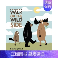 [正版]英文原版 Walk on the Wild Side 野外生活 好伙伴不要争 英文版 进口英语原版书籍