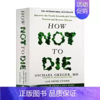 [正版]How Not To Die 救命 逆转和预防致命疾病的科学饮食 如何不死 营养学的新发现 英文原版养生食谱 进