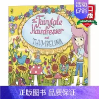 童话理发师和拇指姑娘 [正版]童话理发师和长发公主 英文原版小说 The Fairytale Hairdresser a