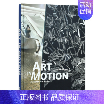 [正版]运动中的艺术:乘坐巴黎地铁Art in Motion: Riding the Paris Metro英文艺术