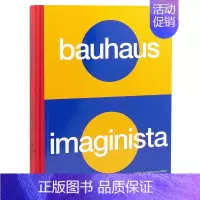 [正版]包豪斯构想:世界设计学校英文艺术总论历史理论评论进口原版外版书精装14岁以上Bauhaus Imaginis