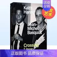 [正版]凯斯·哈林与让.米歇尔.巴斯奎特:交叉线Keith Haring & Jean-Michel Basquia