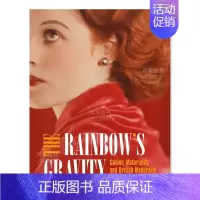 [正版]彩虹的引力:色彩、物质性和英国现代性英文艺术总论历史理论评论进口原版外版书精装The Rainbow’s G