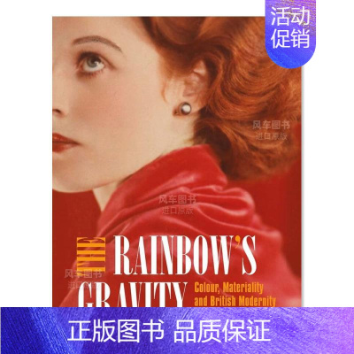 [正版]彩虹的引力:色彩、物质性和英国现代性英文艺术总论历史理论评论进口原版外版书精装The Rainbow’s G