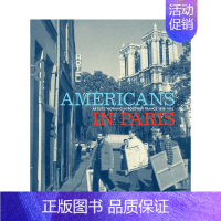 [正版][XJ]英文原版 美国人在巴黎:聚焦战后在法国创作的艺术家 Americans in Paris 历史、理论