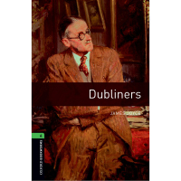 Oxford Bookworms Library Dubliners 英文原版 牛津书虫第六级 都柏林 大学高中生英语读