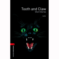 Oxford Bookworms Library Tooth and Claw 英文原版 牛津书虫第三级牙齿和爪子短篇故