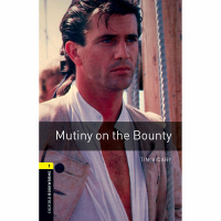 Oxford Bookworms Library Level 1 Mutiny on the Bounty 英文原版 牛