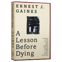 我的灵魂永不下跪 英文原版小说 A Lesson Before Dying 临刑前的最后一课 垂死的教训 英文版电影死亡