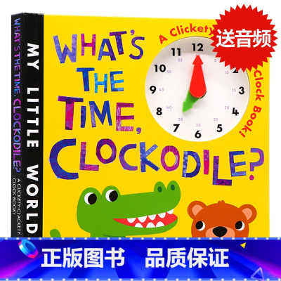 [正版]鳄鱼时钟书 英文原版绘本 What's The Time Clockodile儿童认知纸板操作 趣味玩具读物