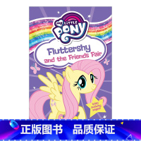 [正版]英文原版 Fluttershy And The Friends Fair小马宝莉系列 小蝶害怕参加比赛 儿童插