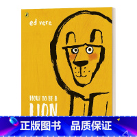 [正版]英文原版 How to be a Lion 怎么样成为狮子 ed vere 英文版 进口英语原版书籍