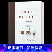 咖啡工艺手册 [正版]咖啡字典 英文原版 The Coffee Dictionary 由A到Z来熟知咖啡的生长过程 烘焙