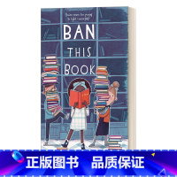 [正版]英文原版 Ban This Book A Novel 禁书 儿童小说 英文版 进口英语原版书籍