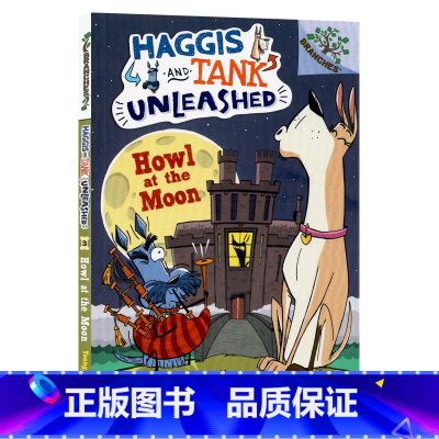 [正版]两只狗狗的冒险3英文原版 Haggis and Tank Unleashed#3 Howl at the Mo