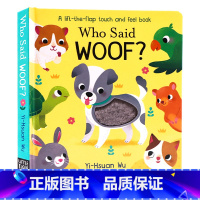 [正版]谁说汪?英文原版绘本 Who Said Woof?纸板触摸书翻翻书内含小镜子 动物认知启蒙 亲子互动撕不烂纸板