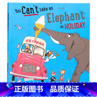 [正版]你不能带大象去度假 英文原版绘本 You Can't Take an Elephant on Holiday