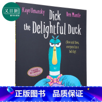 [正版]Ben Mantle Dick the Delightful Duck 脾气暴躁的鸭子 英文原版 进口图书 儿