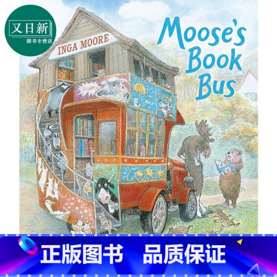 [正版]Mooses Book Bus 驼鹿的图书巴士 Inga Moore 英文原版 进口图书 儿童绘本 动物故事图