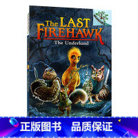 #11:The Underland [正版]The Last Firehawk 火鹰传奇#1-11 学乐大树系列 虚构