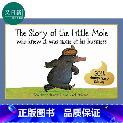 [正版]Story of the Little Mole who knew it was none of his bu