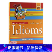 [正版]学乐英语习惯用语词典 英文原版 Scholastic Dictionary Of Idioms 英语学习工具书