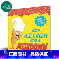 [正版]Tom Knight:When Ice Cream Had A Meltdown 当冰淇淋绝望时 儿童绘本 情