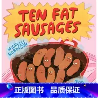 [正版]Michelle Robinson 十根肥香肠 英文原版 Ten Fat Sausages 趣味故事绘本 3-