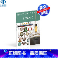 [正版]英文原版 DK目击者系列 泰坦尼克号Eyewitness Titanic 精装全彩插图 坦尼克号游轮人物、物体