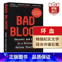 [正版]坏血 英文原版 Bad Blood 硅谷独角兽的骗局 滴血成金 恶血 比尔盖茨 搭美国陷阱 从零到一 乔布斯传