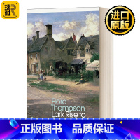 [正版]英文原版小说 Lark Rise to Candleford 雀起乡到烛镇 弗罗拉·汤普森 现代经典 英文版