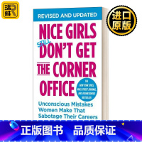 [正版]英文原版 Nice Girls Don't Get the Corner Office 绽放 女性职场能量第