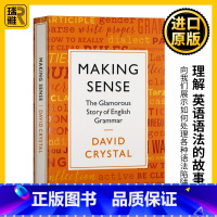 [正版]理解 英语语法的故事 英文原版 Making Sense The Glamorous Story of Eng