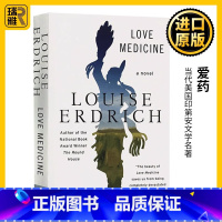 爱药 [正版]Love Medicine 爱药 英文原版小说 文学专业经典书目 路易斯 Louise Erdrich 成