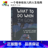 [正版]What to Do When I'm Gone A Mothers Wisdom to Her Daught