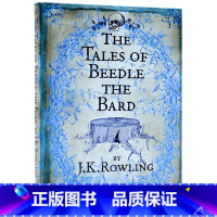 随机1册 [正版]The Tales of Beedle the Bard英文原版小说 诗翁彼豆故事集 神奇动物在哪里J