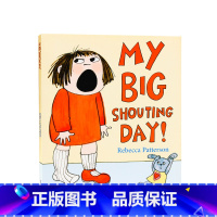 [正版]进口英文原版绘本我的大喊大叫的一天 My Big Shouting Day 儿童情绪管理绘本 英语启蒙图画书