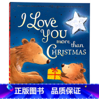 [正版]爱你胜过圣诞节 I Love You More Than Christmas 英文原版绘本圣诞节主题亲子共读暖