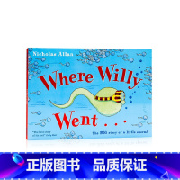 [正版]进口英文原版 威利向前冲 Where Willy Went 儿童生理健康知识启蒙 性教育 科普书 成长教育参考