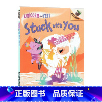 [正版]雪人与独角兽7 Unicorn and Yeti Stuck with You英文原版儿童英语认知启蒙故事书