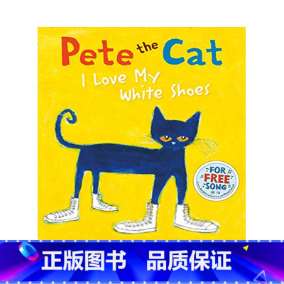 [正版]Pete the Cat 皮特猫我爱白鞋子进口英文原版绘本 I Love My White Shoes 吴敏兰