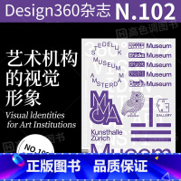 Design360°杂志NO.102期[主题:艺术机构的视觉形象] [正版]360杂志2022年6月刊 Design36