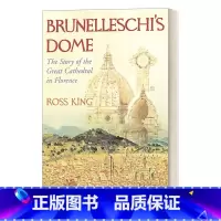 [正版]英文原版 Brunelleschi's Dome 布鲁内莱斯基的穹顶 圣母百花大教堂的传奇 罗斯·金 英文版 进