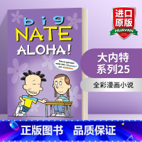 [正版]英文原版绘本 Big Nate Aloha 大内特系列25 全彩漫画小说 英文版 进口英语原版书籍
